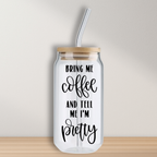 Verre - Bring me coffee and tell me i'm pretty