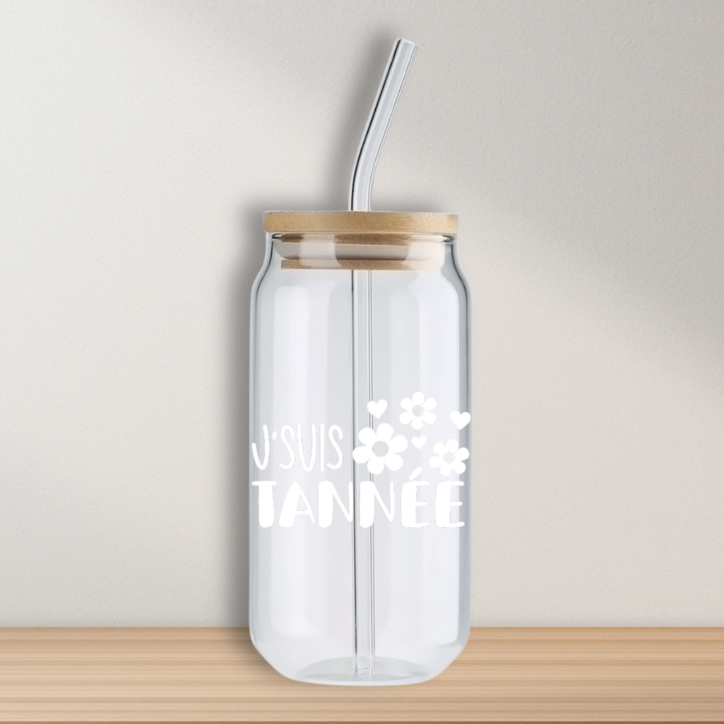 Verre - J'suis tannée